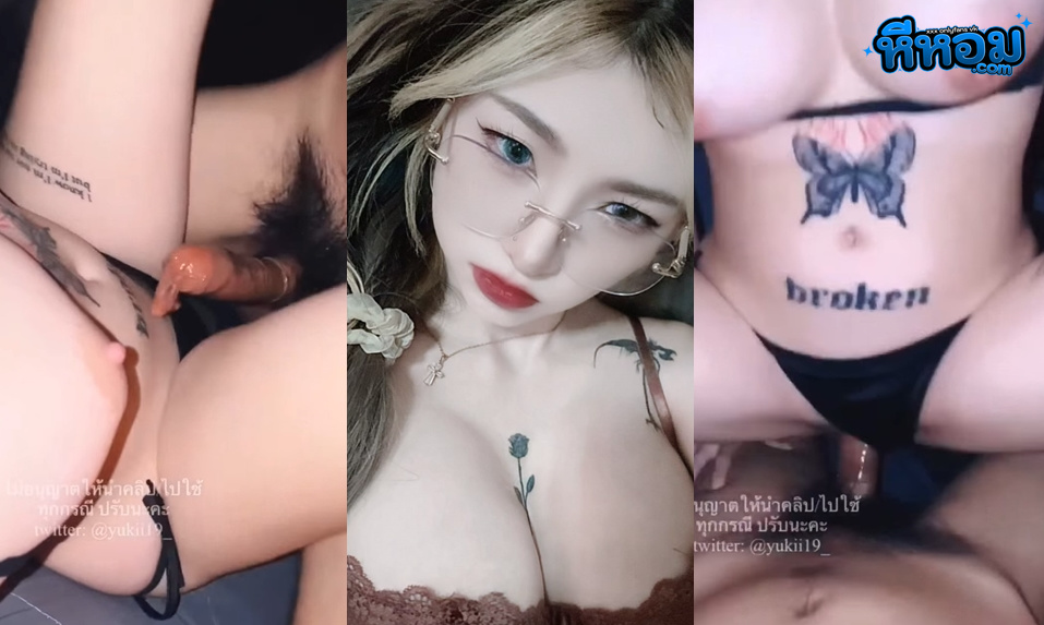 เย็ดX หลุดหีโอลี่แฟน น้องยูกิ Yukii199 ดาวโป๊วัยรุ่นไทยฟิลสาวไฮโซ หุ่นโคตรเซ็กซี่แถมลีลาบดควยขั้นปรมาจารย์ ใครเห็นเป็นต้องน้ำแตกกันถ้วนหน้า
