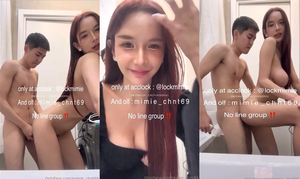 xxxคลิป คลิปหลุด mimie_chnt69 น้องมีมี่สาวสวยดาวโอลี่แฟน ชวนหนุ่มมาเย็ดเสียวในห้องน้ำรอบนี้เย็ดกับหนุ่มจีน จับอมควยโม๊คสุดลำก่อนโดนจับเย็ดไม่ยั้ง